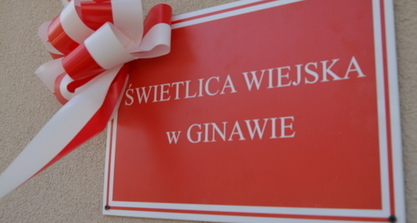 Otwarcie świetlicy wiejskiej w Ginawie-fotorelacja.