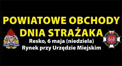 Powiatowe Obchody Dnia Strażaka