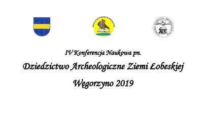 Konferencja Dziedzictwo Archeologiczne Ziemi Łobeskiej