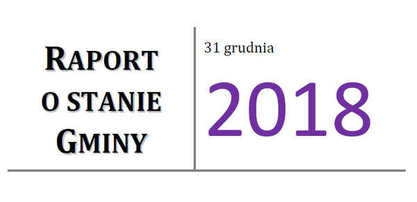 Raport o stanie Gminy Węgorzyno za rok 2018
