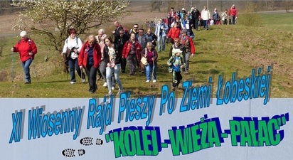 XI Wiosenny Rajd Pieszy "Kolej - Wieża - Pałac"