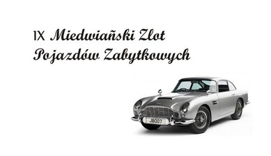 IX Miedwiański Zlot Pojazdów Zabytkowych