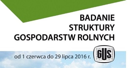 Badanie struktury gospodarstw rolnych