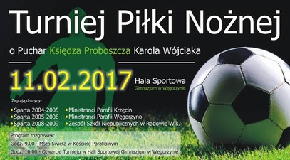Turniej Piłki Nożnej o Puchar Księdza Proboszcza Karola Wójciaka