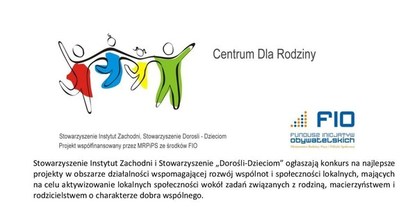 Konkurs Mikrograntów pn. "Centrum Dla Rodziny"