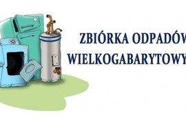 Zbiórka odpadów wielkogabarytowych na terenie Gminy Węgorzyno
